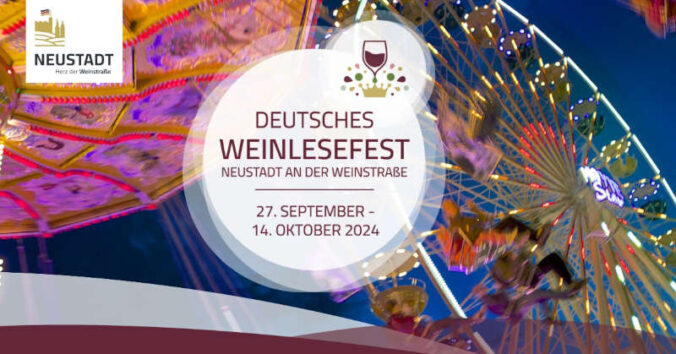 Deutsches Weinlesefest Neustadt 2024