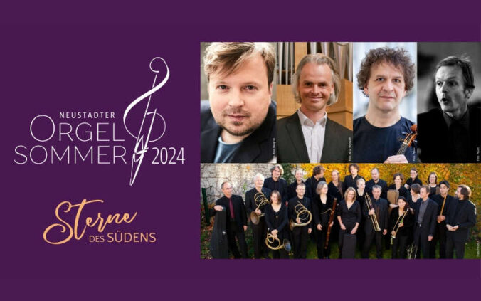 Abschlusskonzert Orgelsommer "Sterne des Südens" am 01. September 2024 in Neustadt an der Weinstraße