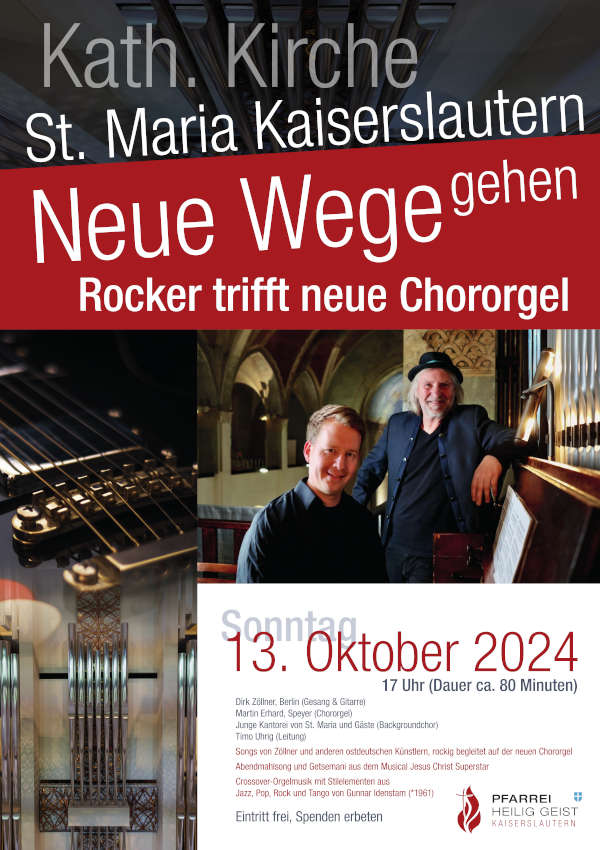 Chororgel trifft Rocker Ungewöhnliches Konzert in Kaiserslautern am 13. Oktober