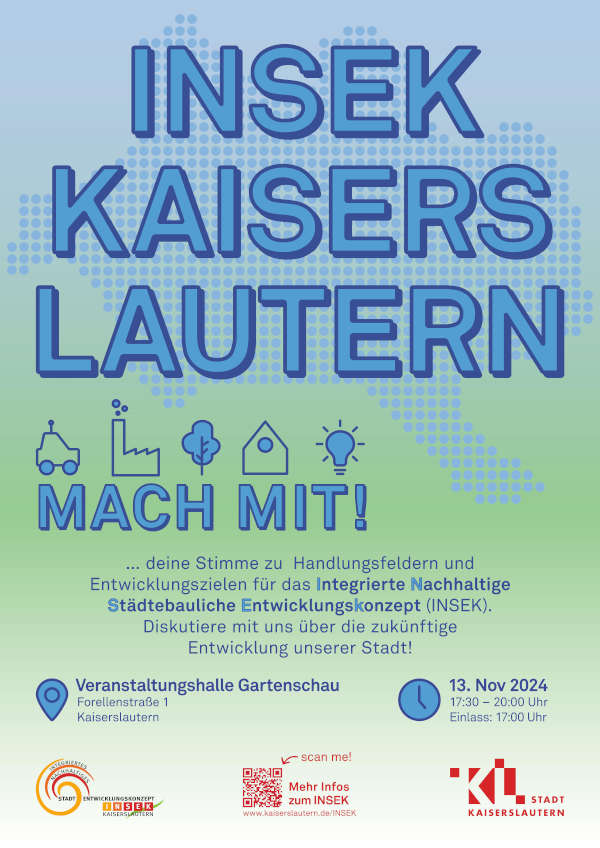 INSEK - Wie wird sich Kaiserslautern künftig entwickeln? Bürgerbeteiligung zum neuen Stadtentwicklungskonzept geht weiter