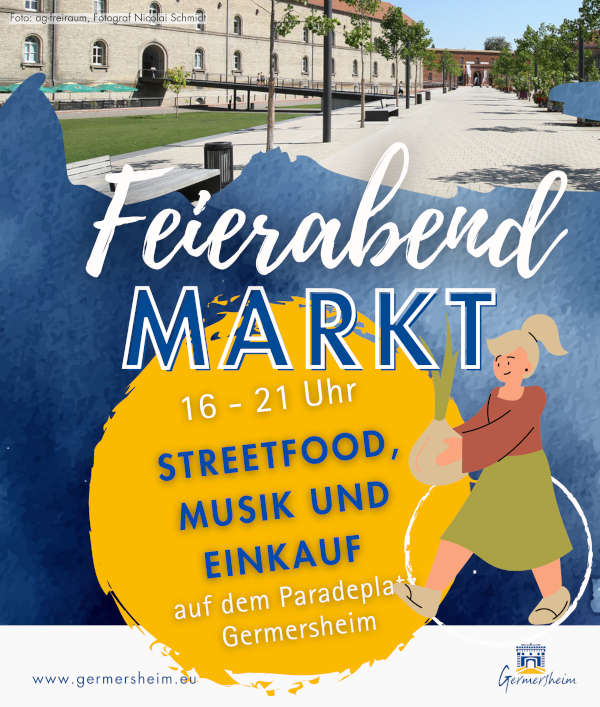 Interessierte Beschicker können sich ab sofort für den beliebten Feierabendmarkt 2025 in Germersheim bewerben