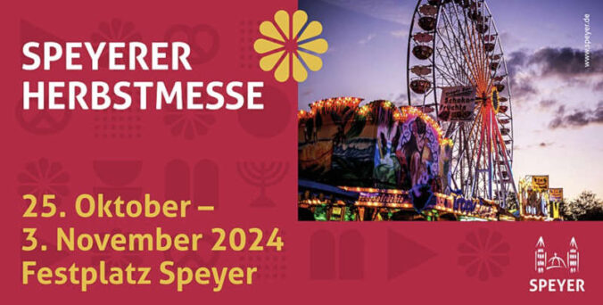 777. Speyerer Herbstmesse vom 25. Oktober bis 03. November 2024