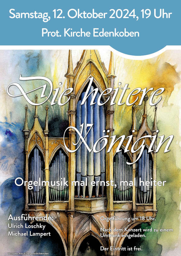 Orgelkonzert „Die heitere Königin"