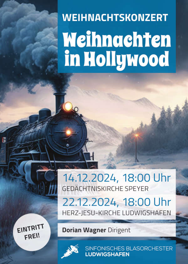 "Weihnachten in Hollywood" - Konzert des SBO Ludwigshafen im Dezember 2024 in Speyer und Ludwigshafen