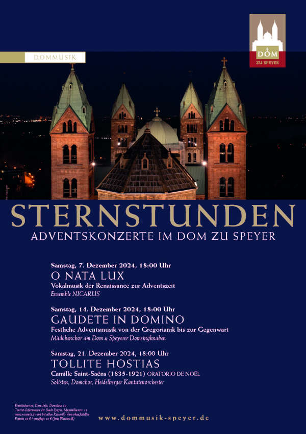 Sternstunden Adventskonzerte 2024_Plakat (Quelle: Dommusik Speyer, Foto: Klaus Landry)