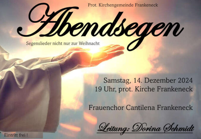 Abendsegen mit dem Frauenchor Cantilena im Dezember 2024 in Frankeneck