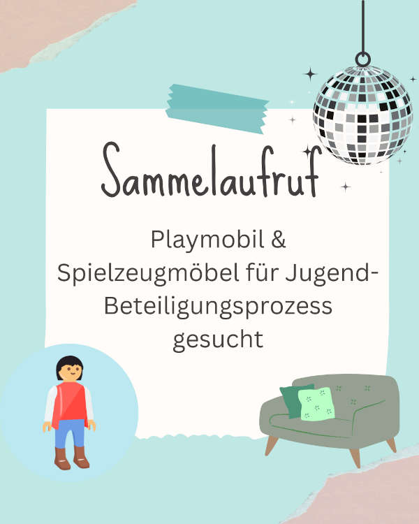 Sammelaufruf für das Haus der Jugend in Landau - Playmobil- und anderes Spielzeugmöbel für Jugend-Beteiligungsprozess gesucht